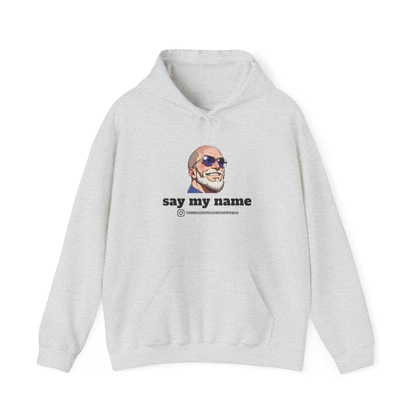 "say my name" Big Head Logo Hoodie