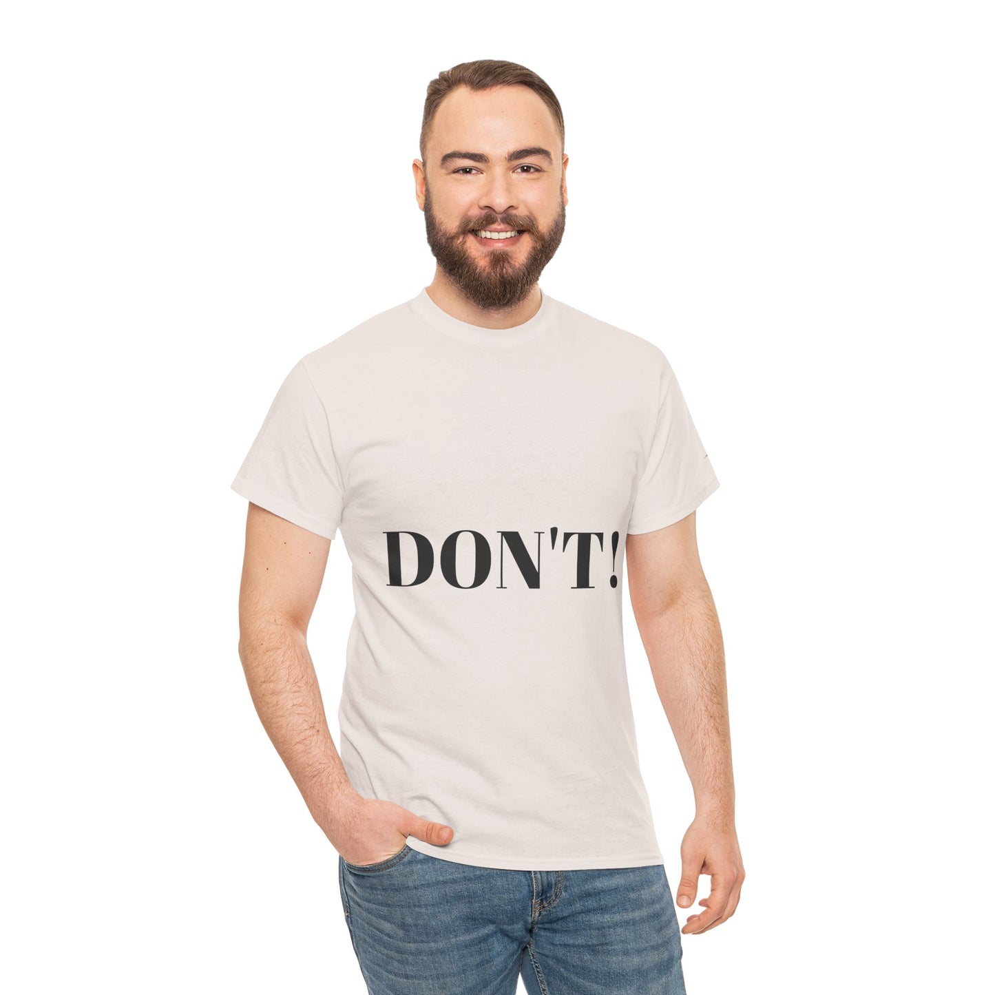 "DON'T" Unisex Heavy Cotton Tee