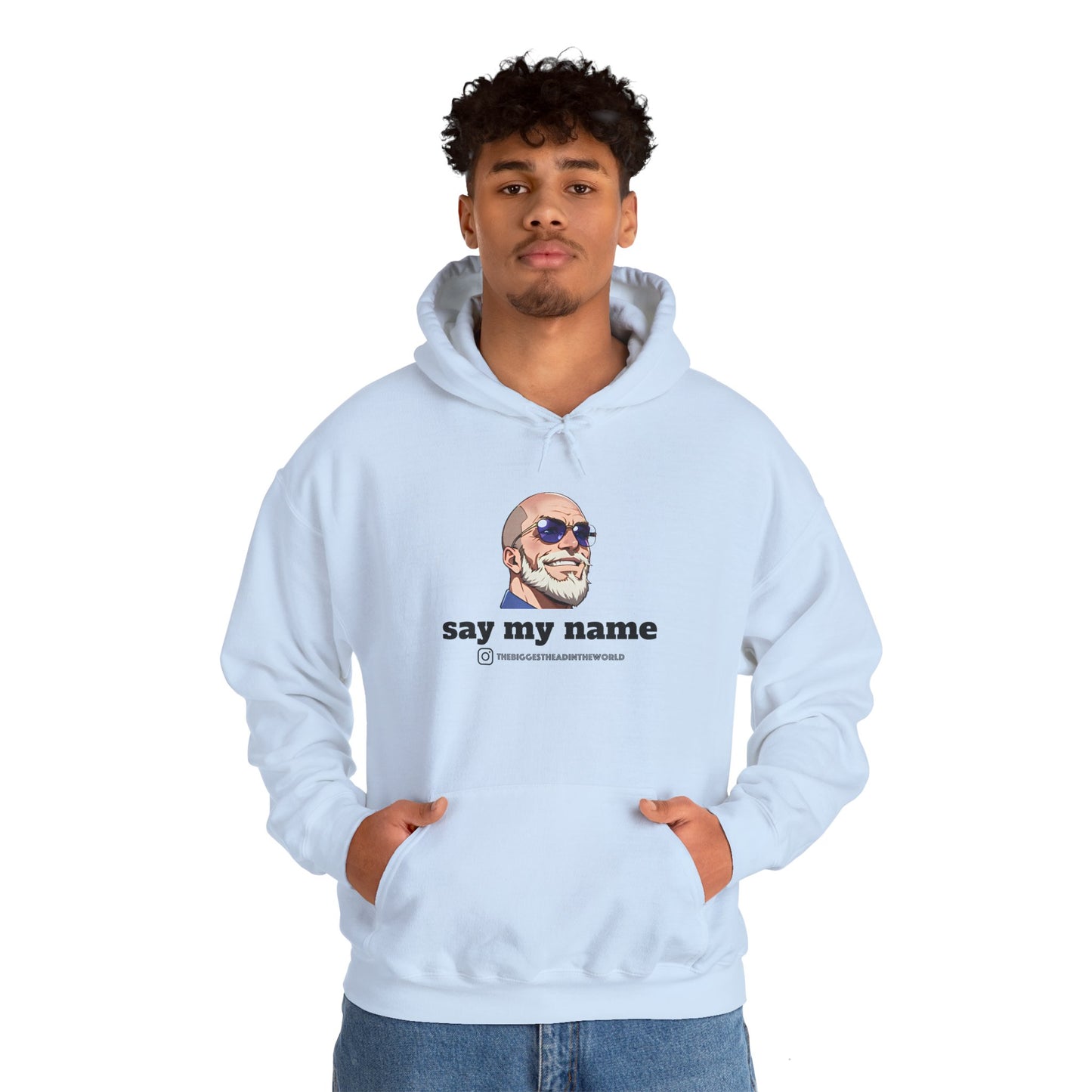 "say my name" Big Head Logo Hoodie