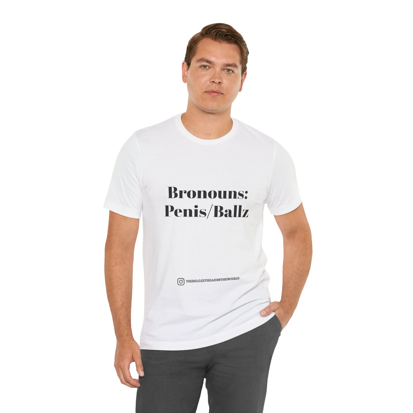 Bronouns: Penis/Ballz