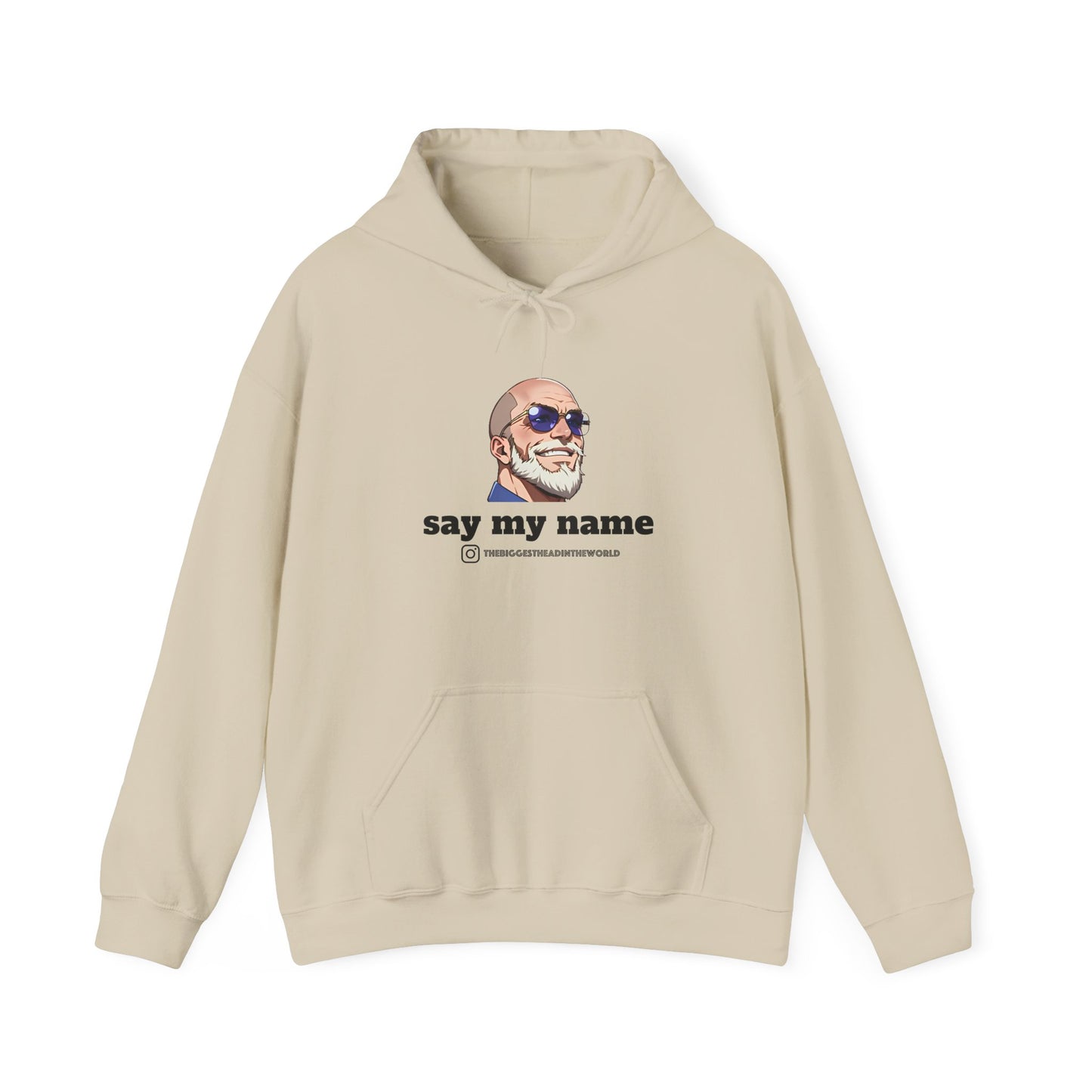 "say my name" Big Head Logo Hoodie