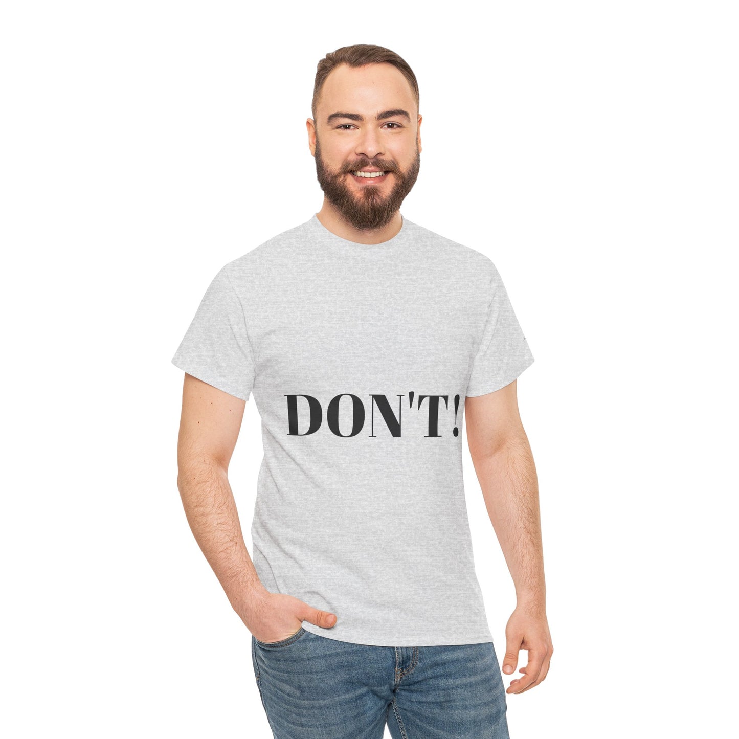 "DON'T" Unisex Heavy Cotton Tee