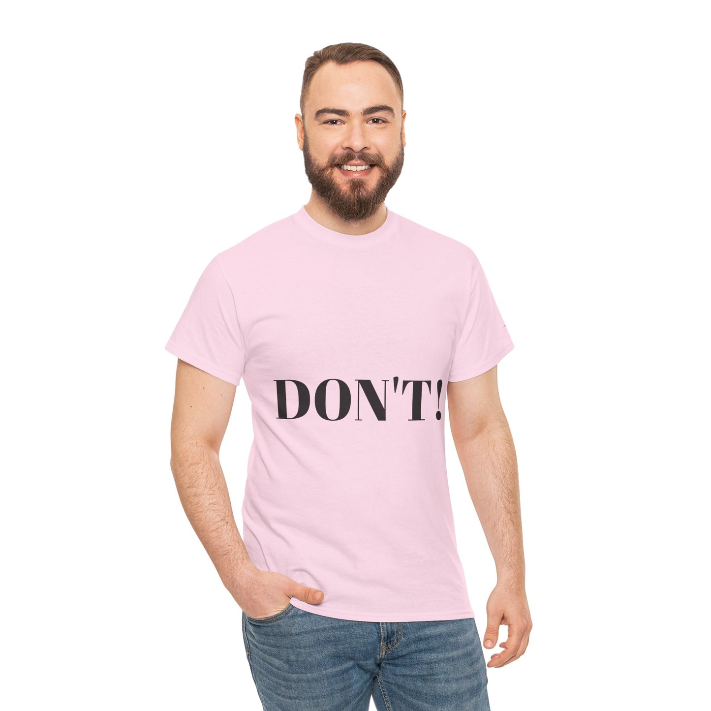 "DON'T" Unisex Heavy Cotton Tee