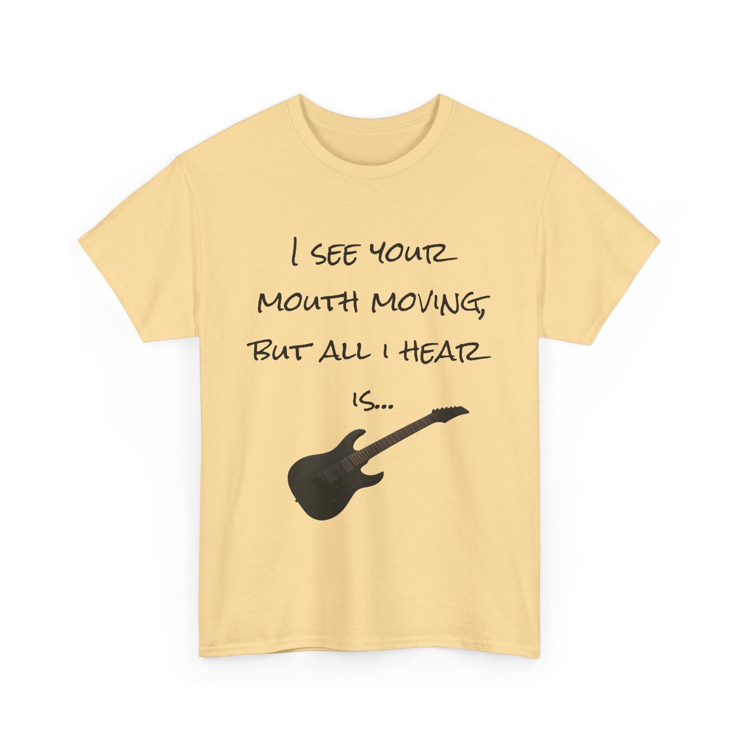 "I see your mouth moving..." Guitar Tee